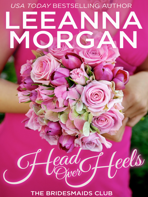 Title details for Head over Heels by Leeanna Morgan - Wait list